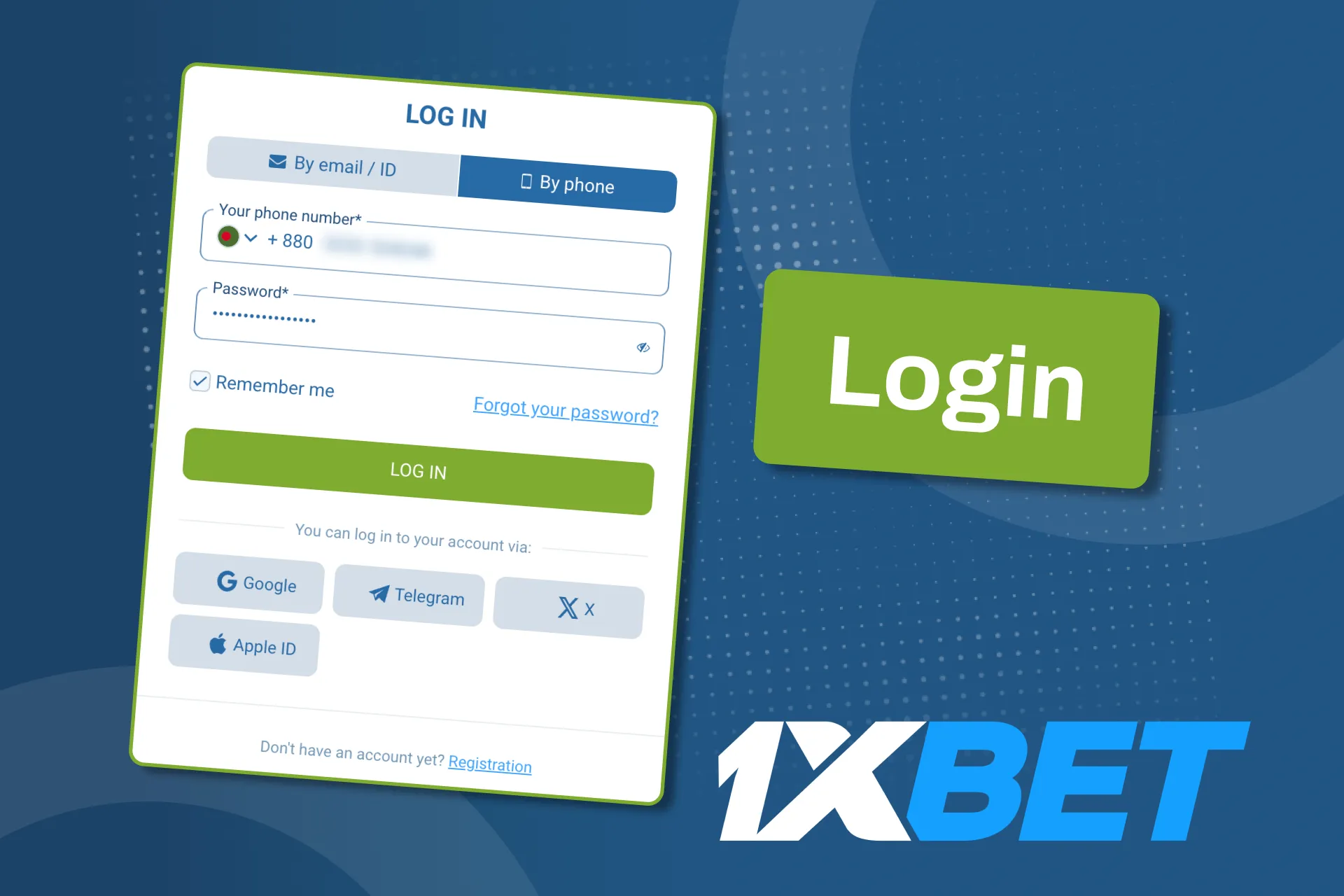 1xBet এ লগ ইন টিপুন এবং এখনই খেলা শুরু করুন।