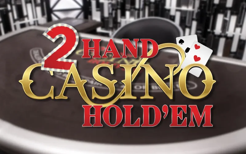 Play 2 Hand Casino Hold’em by Evolution on 1xBet for more action.