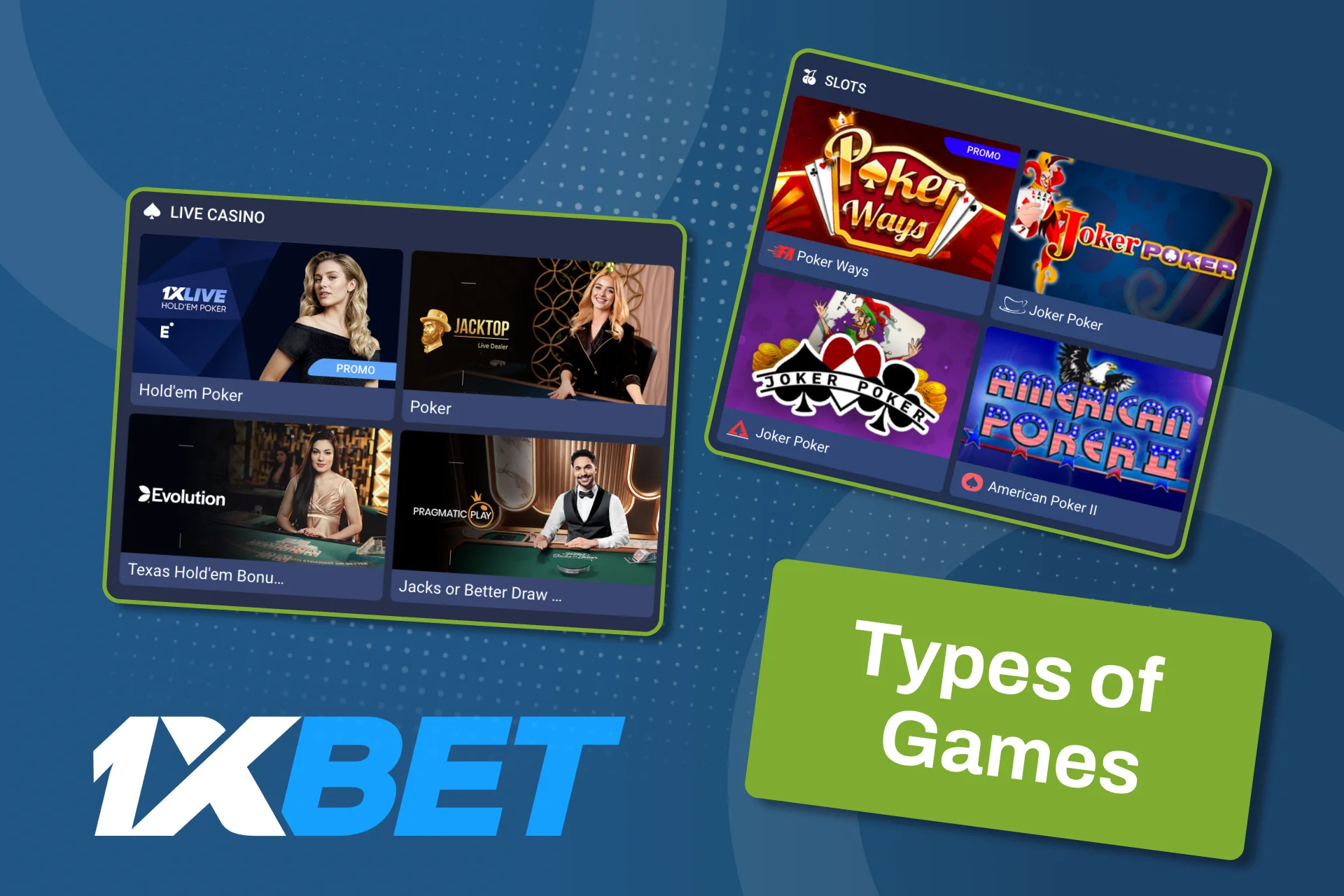 Explore different poker game types on 1xBet and choose your style.