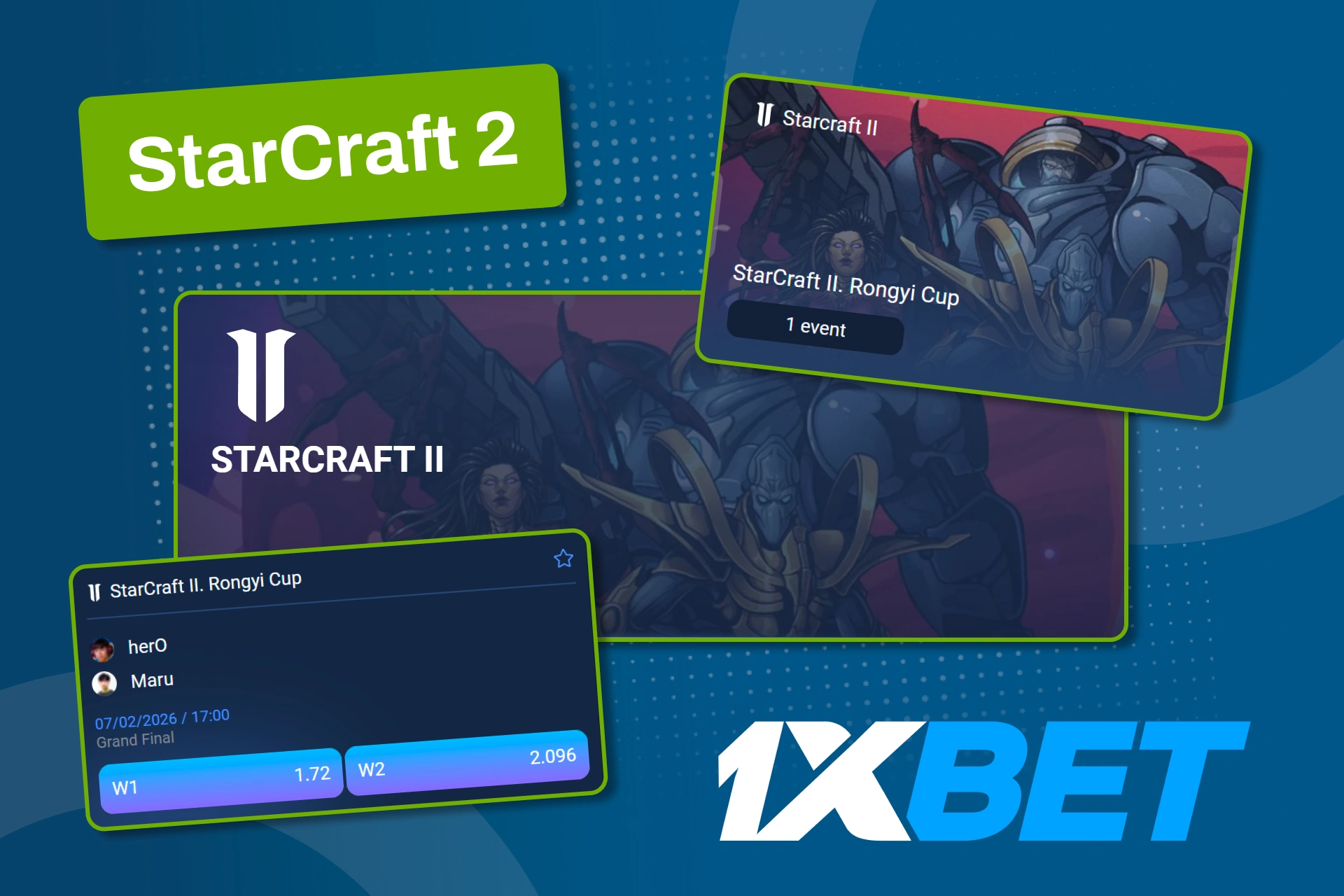 Follow tactical StarCraft matches and place smart bets on 1xBet.