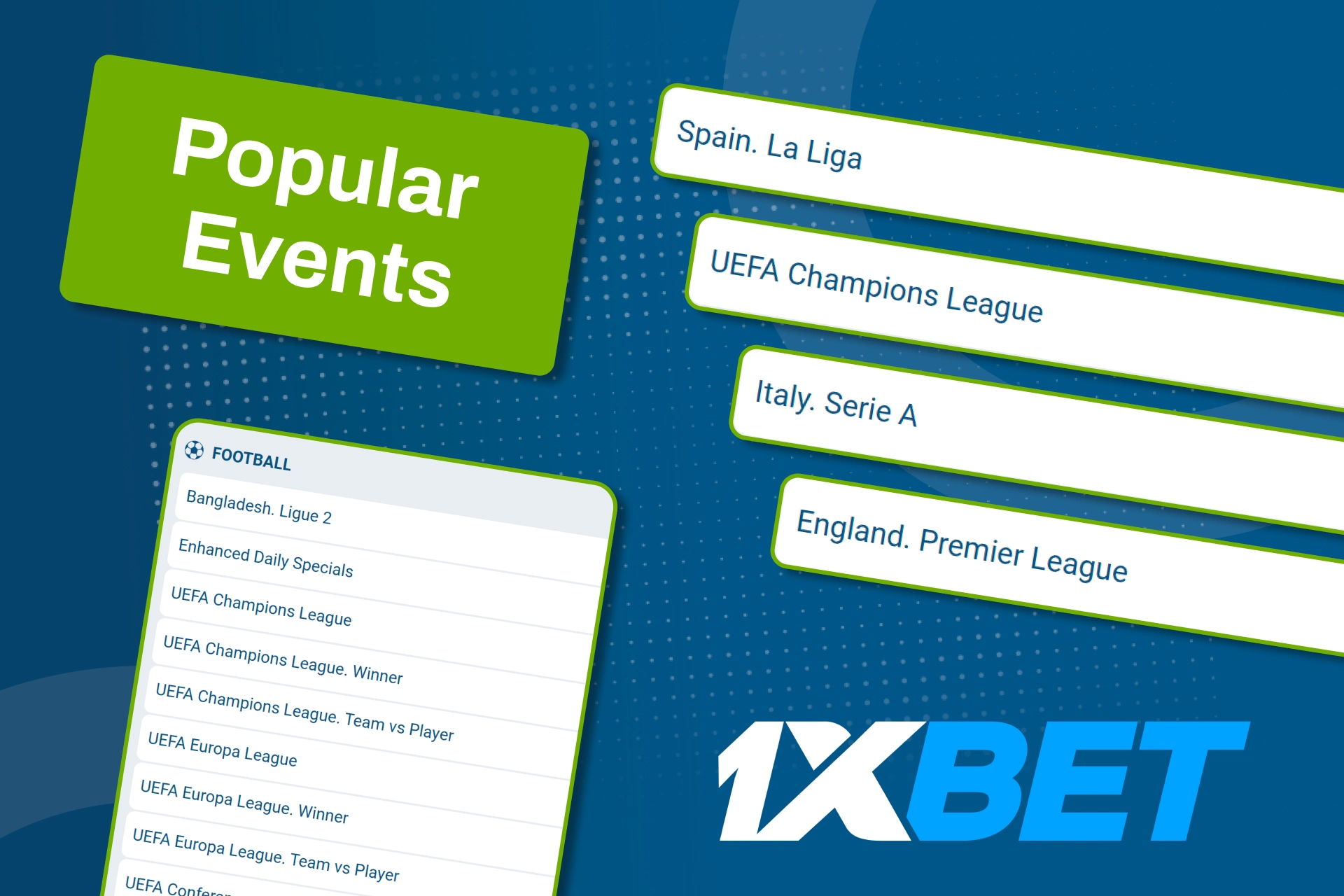 Follow top football leagues and place bets on 1xBet.