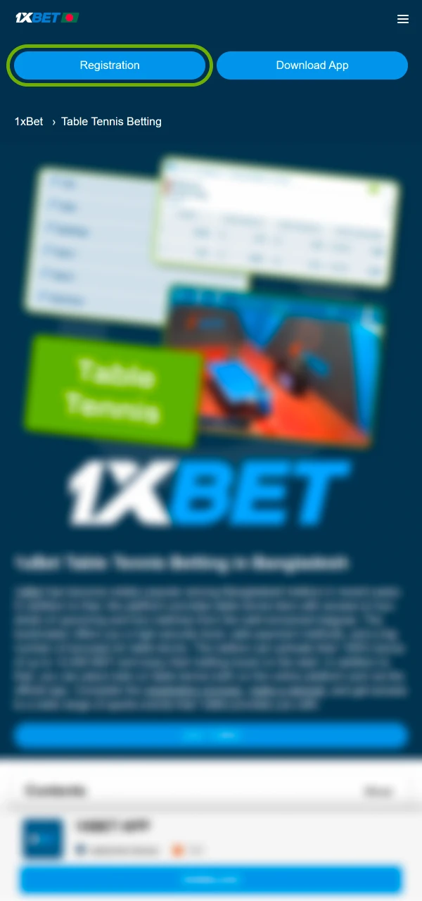 1xBet এ সাইন আপ করতে ক্লিক করুন এবং বাংলাদেশে টেবিল টেনিস বেটিংয়ে দ্রুত প্রবেশ উপভোগ করুন।