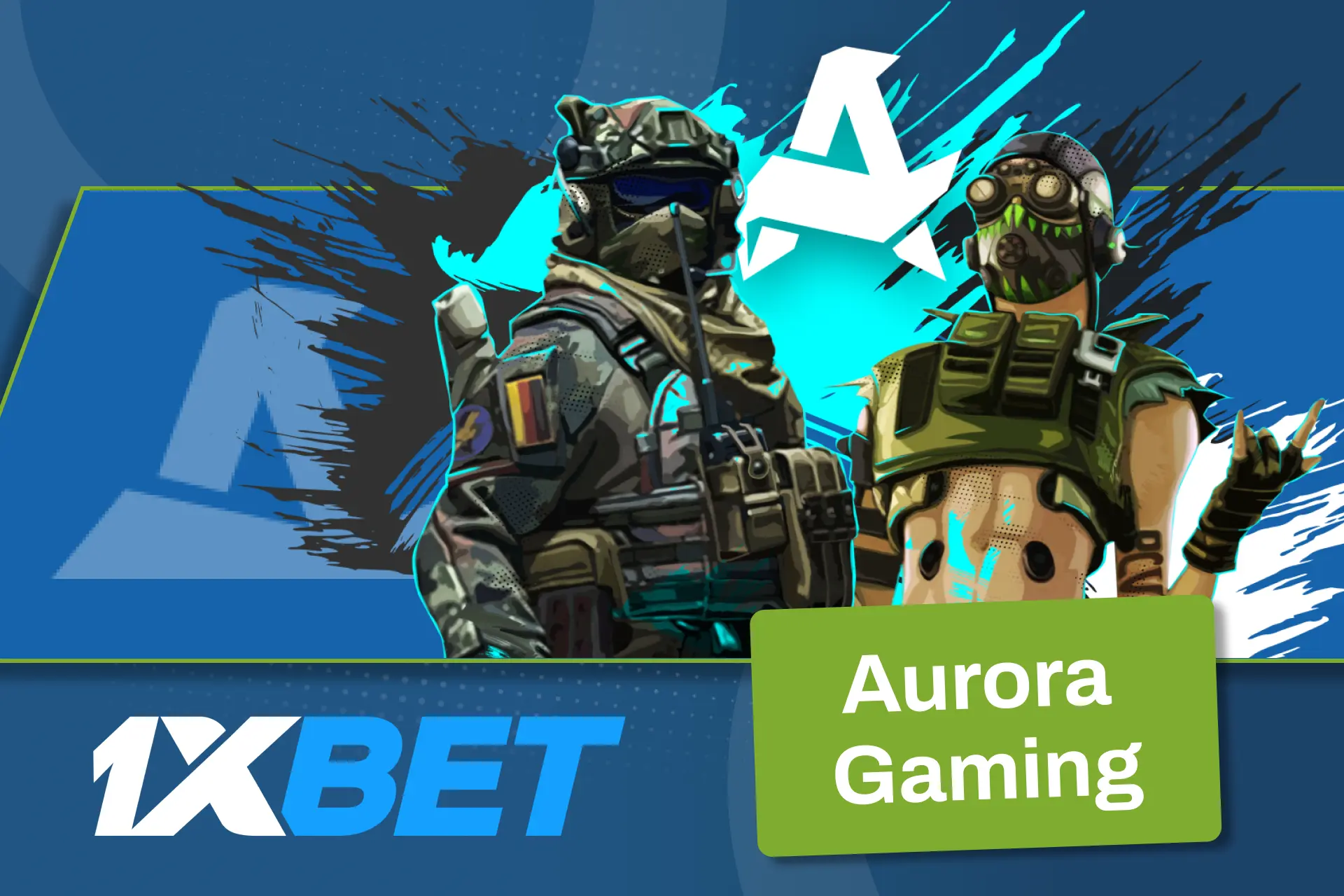 Enjoy more gaming opportunities with 1xBet and leading Aurora Gaming events.